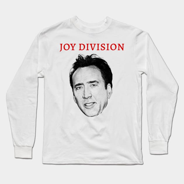 Joy Division Nic Cage Parody Meme Long Sleeve T-Shirt by DankFutura